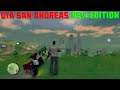 GTA San Andreas New Edition - GTA San Best Graphics Mod