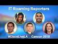 IT Roaming Reporters Welcome You to Cancun