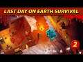 Last Day On Earth Survival 2