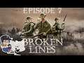 Let's Play Broken Lines - Ep7 Let's Take Out That Radio Tower (Playthrough)