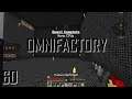 Lets Play OmniFactory Episode 60 - IV Ore Processing & Nano Circuitry