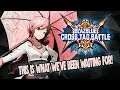 NEO IN BBTAG & A COMPLETE REVAMP! | Blazblue Cross Tag Battle 2.0 Thoughts & Impressions