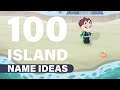 100 of my Best Island NAME IDEAS ► Animal Crossing: New Horizons