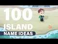100 of my Best Island NAME IDEAS ► Animal Crossing: New Horizons