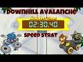 BTD6 Race Downhill Avalanche 2:30 Top 50 Mobile Speed Strategy