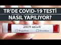Hepimizin Merak Ettiği Soru: Türkiye'de Corona Virüsü Testi Nasıl Yapılıyor? Paralı mı? Nerede?