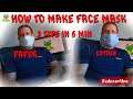 How to make FACE MASK in 5 min