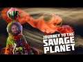 I LOVE THIS GAME | Journey to the Savage Planet Part 4