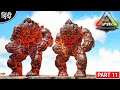 Making Lava Golem OP Army : Ark Eternal is Back : सबका बदला लेगा मे - Part 11 [ Hindi ]