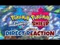 Pokemon Sword and Shield Direct - LIVE REACTION