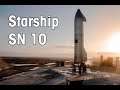 SpaceX Starship SN10 - Segundo intento - Éxito y Explosión SpaceRant en Vivo