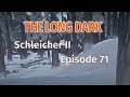 THE LONG DARK 🏔️ Schleicher II · Episode 71 · Lieber UMSTÄNDLICH, statt einfach