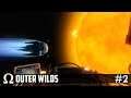 TIME LOOPS, GIANT TORNADOES, & A SPACE MONSTER! | Outer Wilds #2 (SAVE THE UNIVERSE)