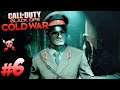 6) CoD Black Ops Cold War Campaign | A Party Man