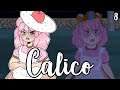 [8 | Finale] Let's Play Calico | A Magical End