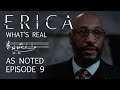 ERICA - What's Real - As Noted