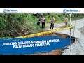 Jembatan Senakin-Gombang Ambruk, Polisi Pasang Pembatas