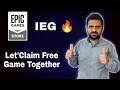 Let's Claim Epic Free Game Together IndianEGaming