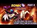 Sonic Rush Part 8 Egg King Blaze Let's Burn It Down