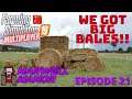 We Got Big Bales!! | Episode 21 | Farming Simulator 19 Multiplayer | Marwell Manor