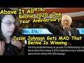 Bernie 2020: One Year Anniversary! Jason Johnson Gets MAD That Bernie Is Winning | Above It All #140