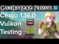 Cemu 1.16.0 Vulkan WIP Testing For AMD and Nvidia