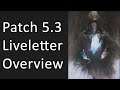 FFXIV Patch 5.3 - Liveletter Part 1: Overview