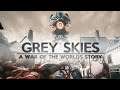 Grey Skies A War of the Worlds Story   Release Trailer  PS4