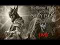 Hellidor plays Skyrim Live (Epic Quest)