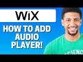 How To Add Audio Player To Wix 2022