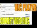 How To Convert Video Files For Free In Windows Using VLC Media Player