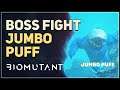 Jumbo Puff Boss Fight Biomutant
