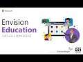 Microsoft Envision Education 2021 - Herausforderungen & Chancen der Digitalisierung | Microsoft
