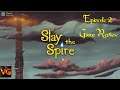 Slay The Spire | Ep2 | Game Review