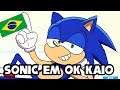 Sonic em OK Kaio Review Completo