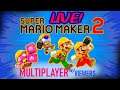 Super Mario Maker 2 Multiplayer Co-Op with Viewers Live