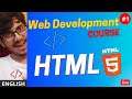 Web Development Course : Introduction to HTML | Class - #1 | English #webdevelopment #html