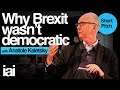 Why Brexit Wasn't Democratic | Anatole Kaletsky
