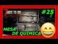 #25 Herramientas de ACERO 😱 - RAVENHEARST 5.4 - 7 DAYS TO DIE ALPHA17.4 - Gameplay ESPAÑOL