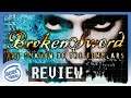 Broken Sword: The Shadow of the Templars - Review