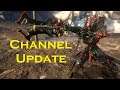 Channel Update (My Apologizes)