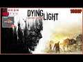Dying Light | RYZEN 3 2200G + RX 580 8GB | 16GB RAM | 1080P