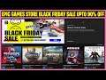 Epic Games Store Black Friday Sale Upto 90% off(Watch Dogs Legion, Witcher 3, Far Cry 5, Mud Runner)