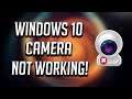 Fix Camera Not Working on Windows 10 Problem [2023]