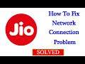 Fix MyJio Network / Internet Connection Problem in Android & Ios - No Internet Connection Error