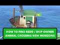 How To Find Ship Owner Redd | Unlock Art Room In Museum - Animal Crossing New Horizons