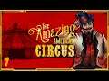 I Am chasing down an outlaw with The Amazing American Circus |Santa Fe| Lets play episode 7