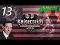 Let's Play Kaiserreich Hoi4 [CSA] - S2 Ep. 13 - Liberation of Europe
