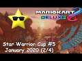 Mario Kart 8: Deluxe - Star Warrior Cup #5 (January 2020) - Part 2/4