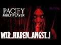 WIR.. HABEN.. ANGST..!   (18) #001   👥 Pacify Horror Gamplay 👥  *Deutsch*